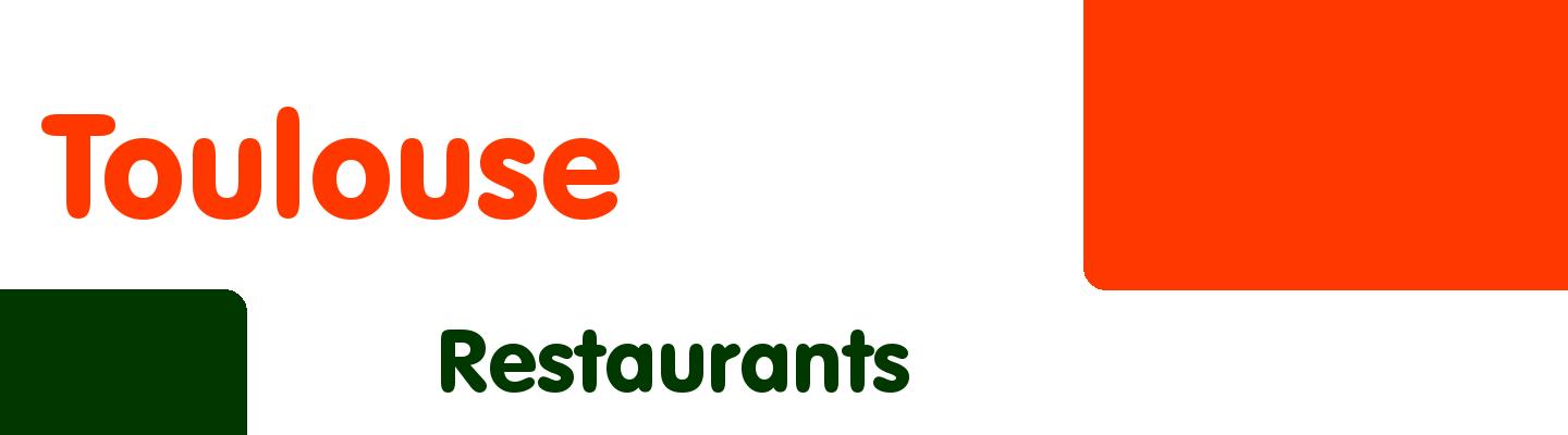 Best restaurants in Toulouse - Rating & Reviews