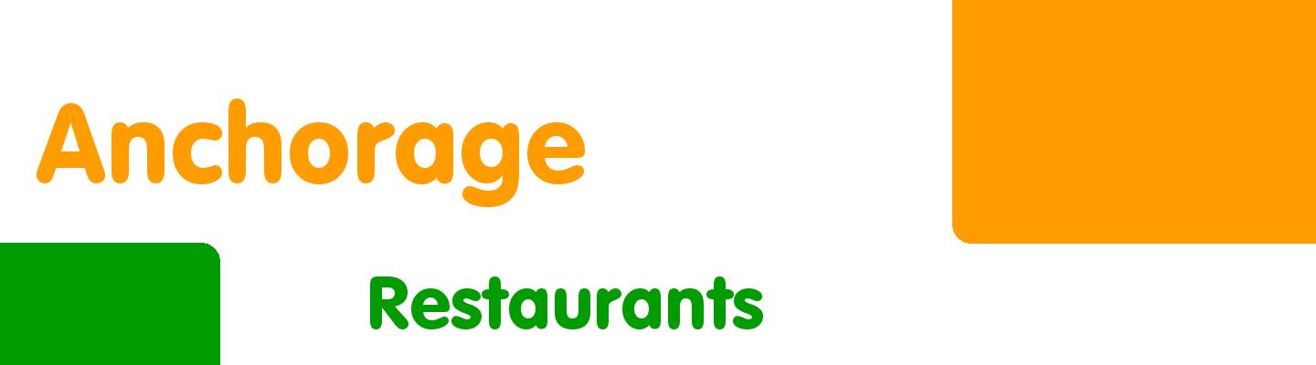 Best restaurants in Anchorage - Rating & Reviews