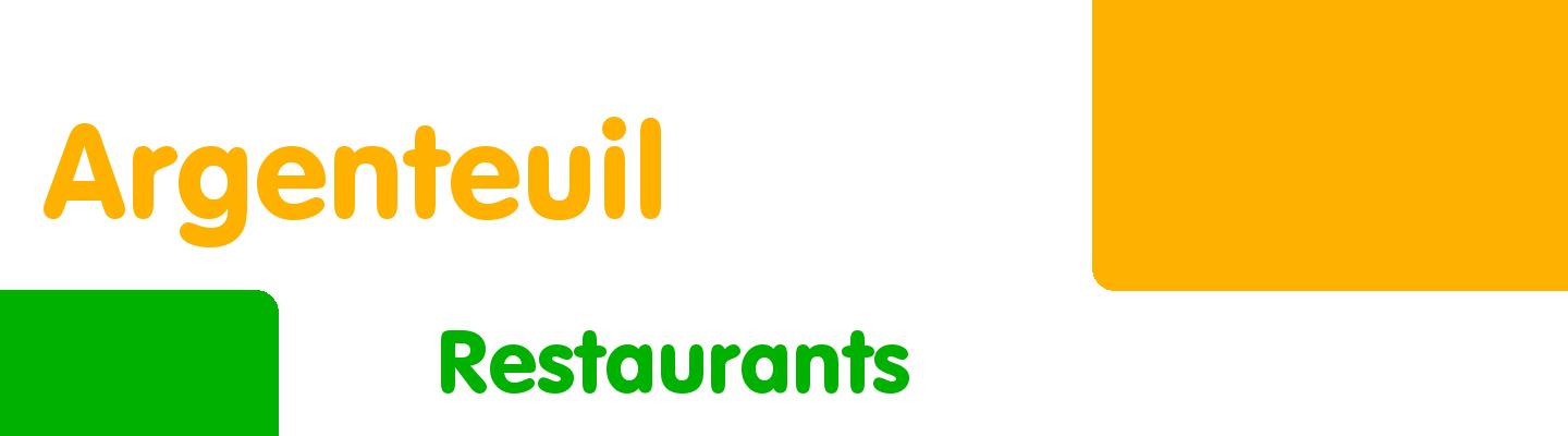 Best restaurants in Argenteuil - Rating & Reviews