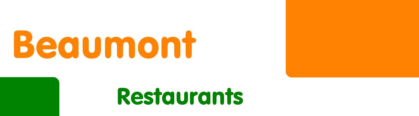 Best restaurants in Beaumont - Rating & Reviews