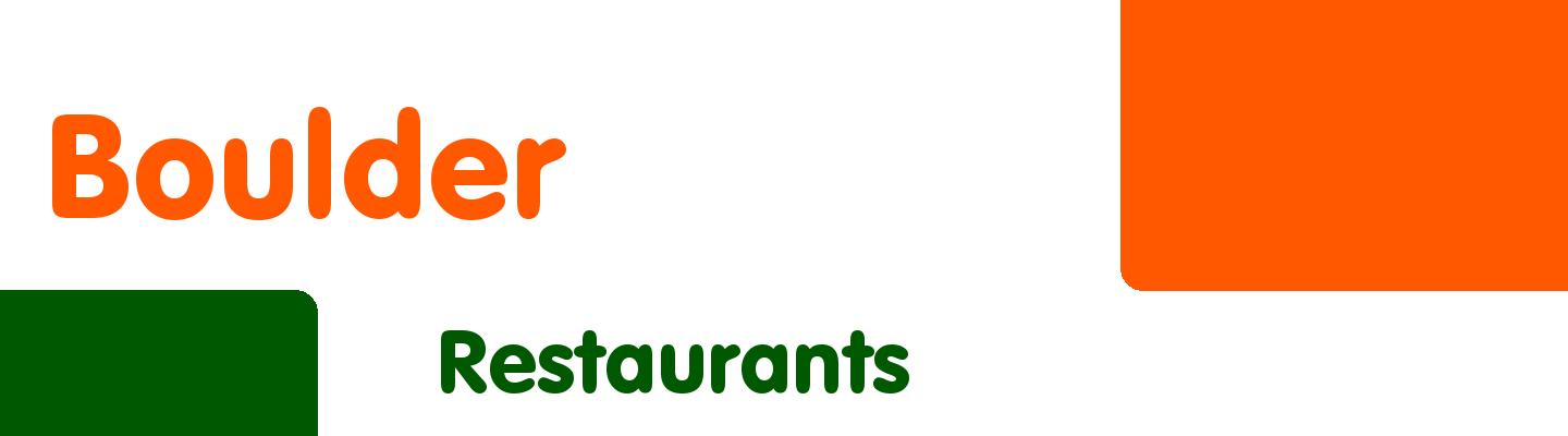 Best restaurants in Boulder - Rating & Reviews