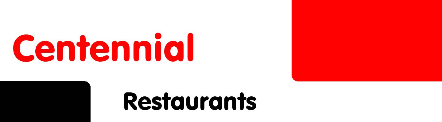 Best restaurants in Centennial - Rating & Reviews