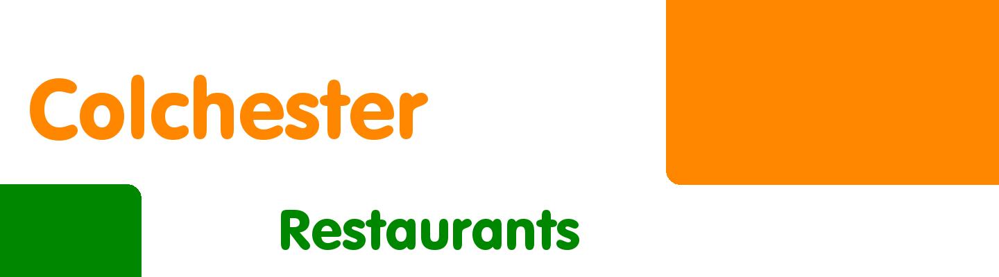Best restaurants in Colchester - Rating & Reviews