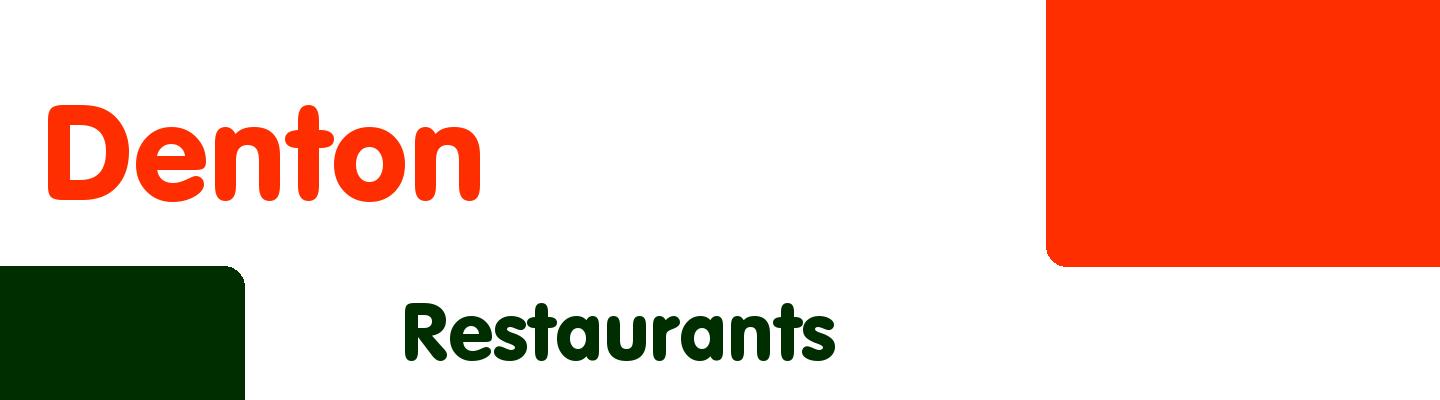 Best restaurants in Denton - Rating & Reviews