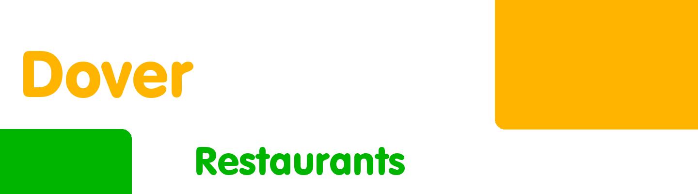 Best restaurants in Dover - Rating & Reviews
