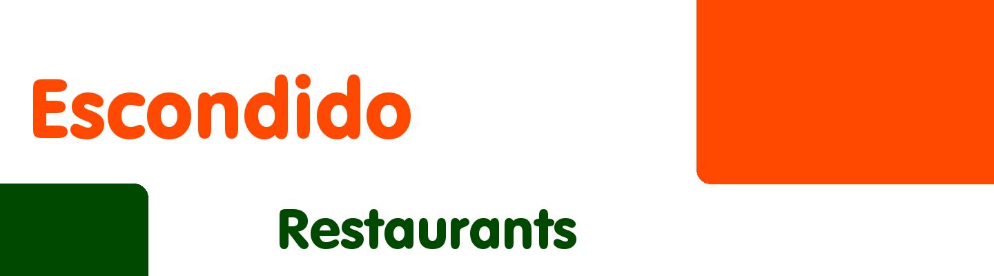 Best restaurants in Escondido - Rating & Reviews