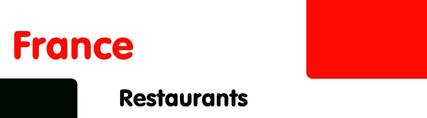 Best restaurants in France - Rating & Reviews