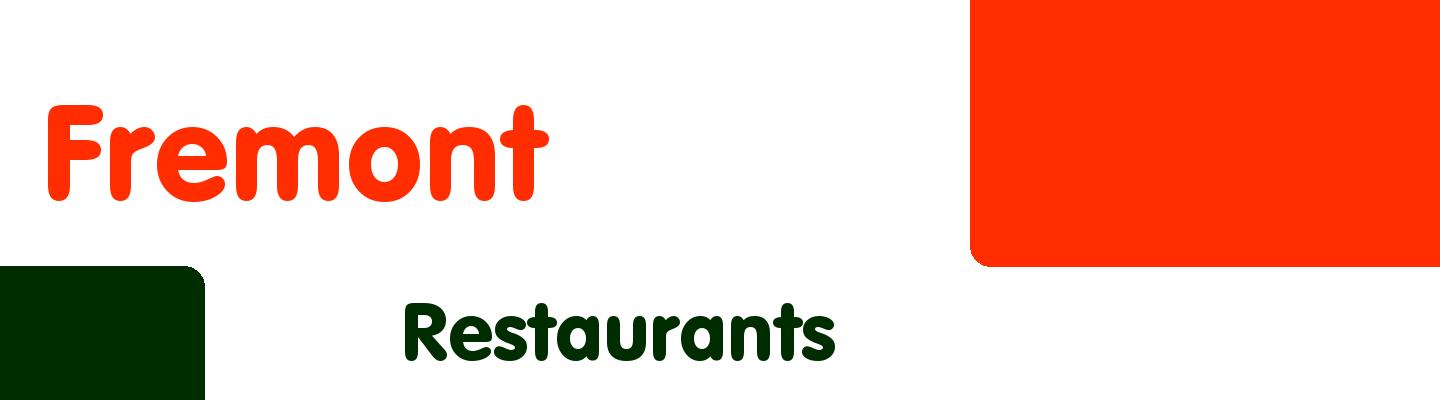 Best restaurants in Fremont - Rating & Reviews
