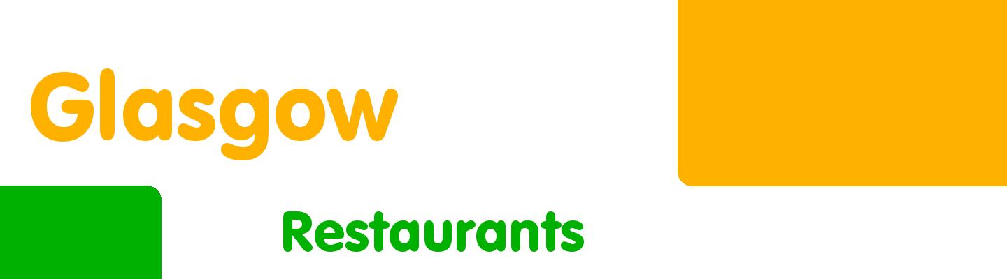 Best restaurants in Glasgow - Rating & Reviews