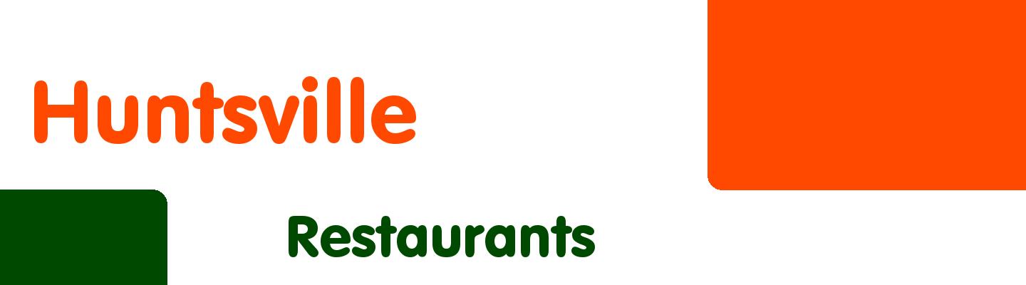 Best restaurants in Huntsville - Rating & Reviews