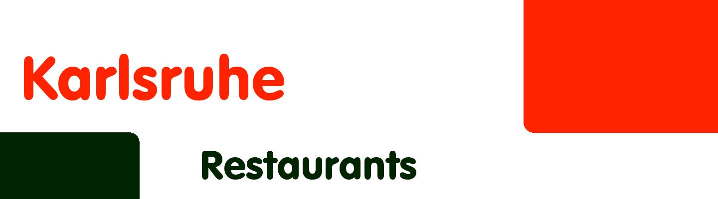 Best restaurants in Karlsruhe - Rating & Reviews