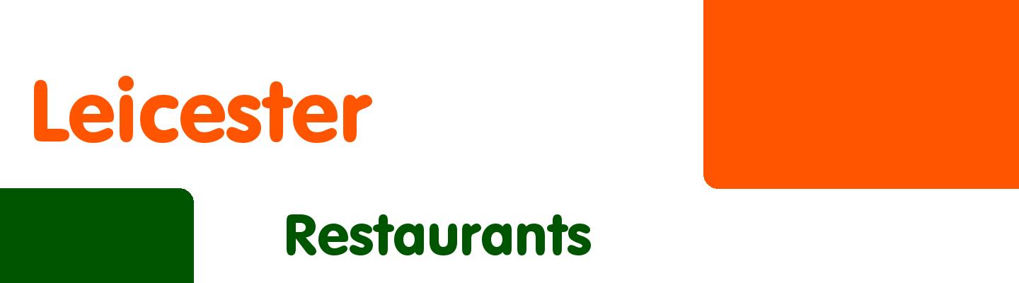 Best restaurants in Leicester - Rating & Reviews