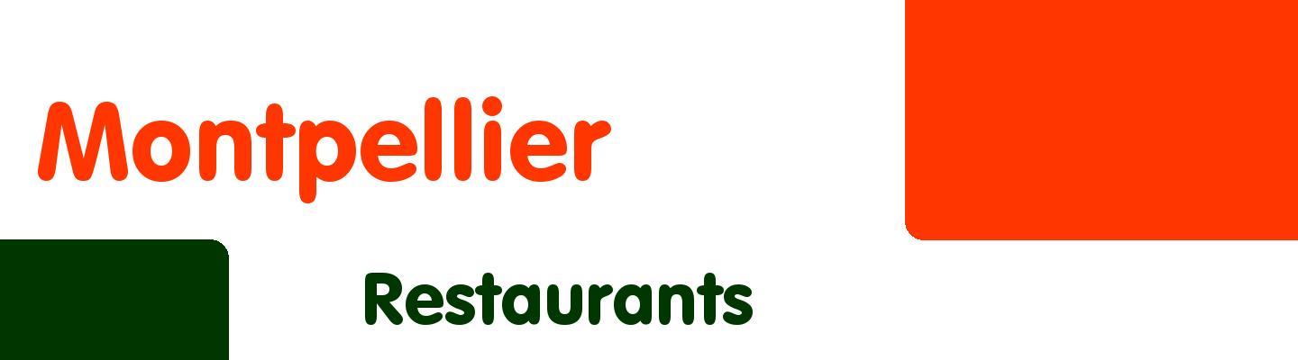 Best restaurants in Montpellier - Rating & Reviews
