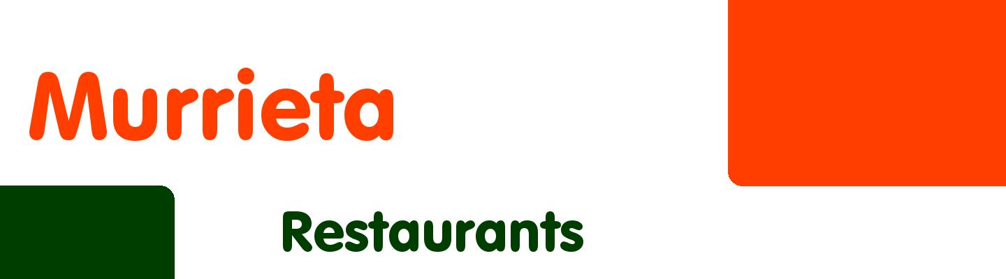 Best restaurants in Murrieta - Rating & Reviews