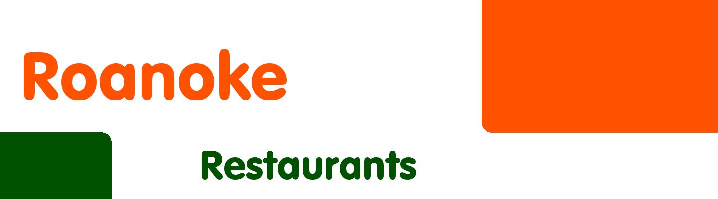 Best restaurants in Roanoke - Rating & Reviews