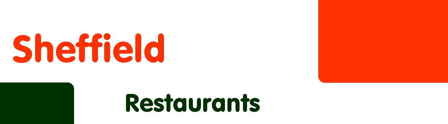 Best restaurants in Sheffield - Rating & Reviews