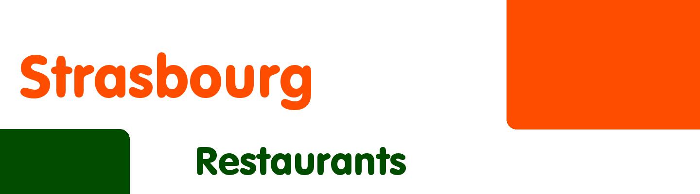 Best restaurants in Strasbourg - Rating & Reviews
