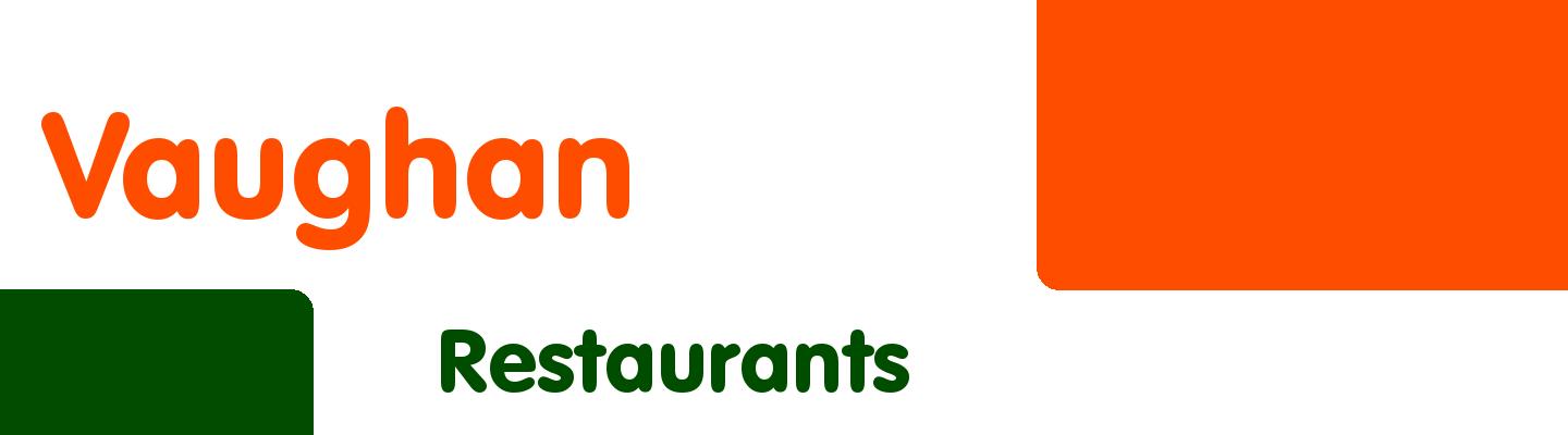 Best restaurants in Vaughan - Rating & Reviews