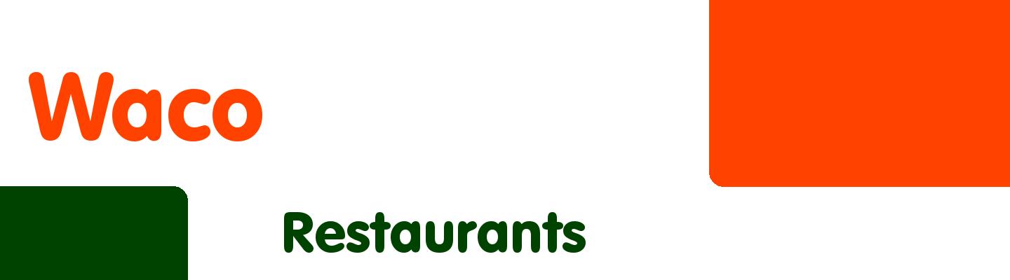 Best restaurants in Waco - Rating & Reviews
