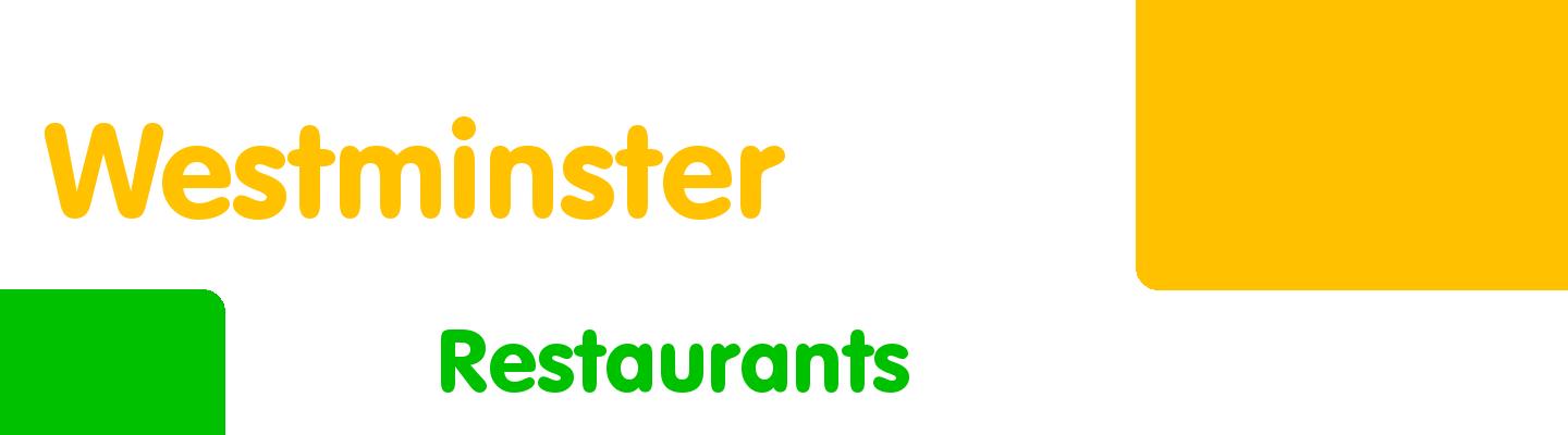 Best restaurants in Westminster - Rating & Reviews