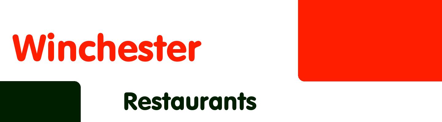 Best restaurants in Winchester - Rating & Reviews